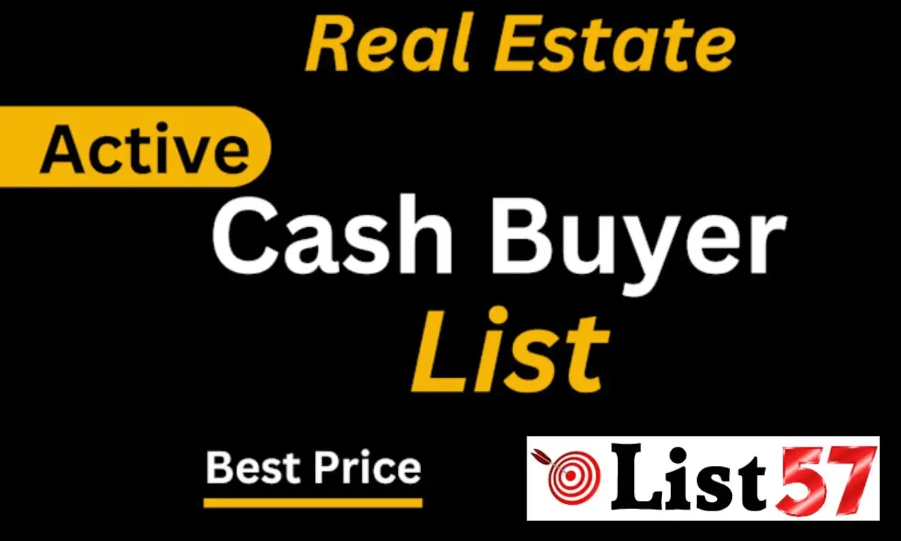 Cash Buyer Lists - Verified Real Estate Investors & Buyers List57