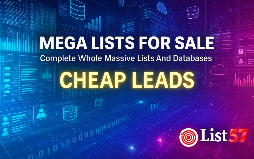 Mega Lists For Sale Hub | Complete Whole Massive Databases Cheap Leads