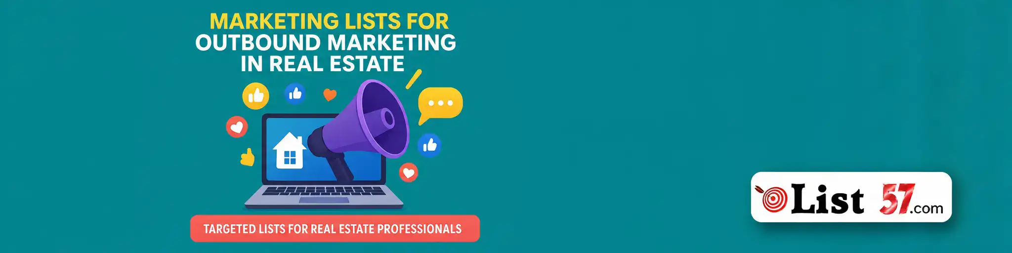 Real Estate Lists and Marketing Lead Data List57