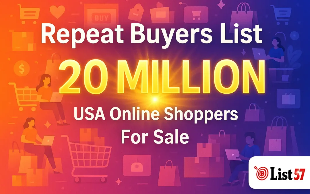Repeat Buyers List 20 Million USA Online Shoppers For Sale