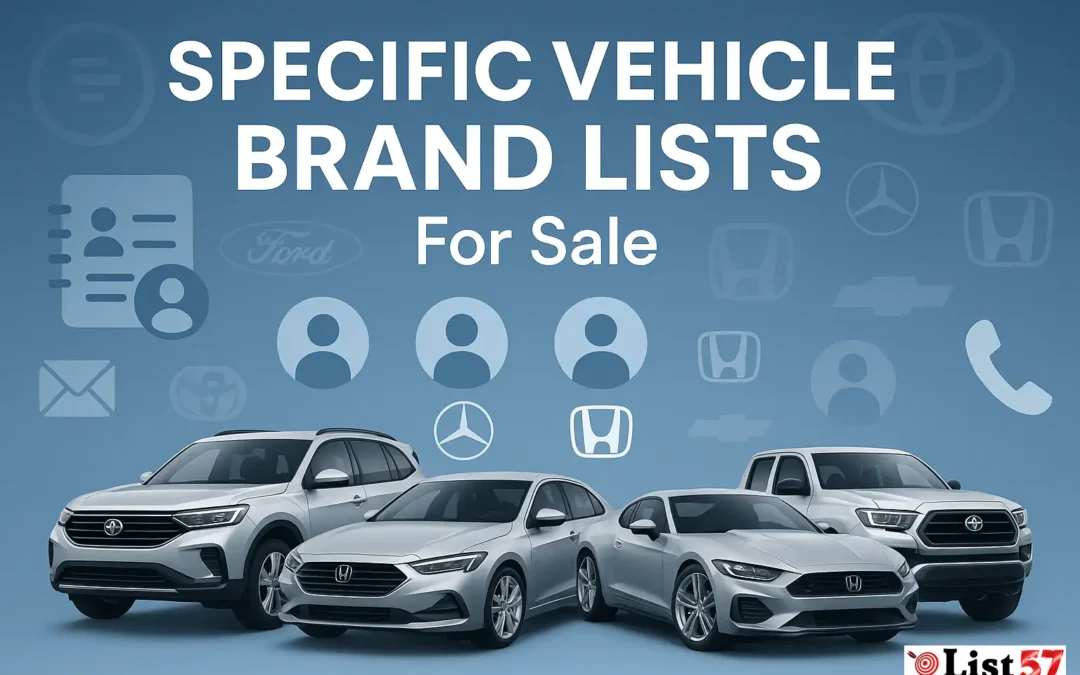 Specific Vehicle Brand Lists For Sale